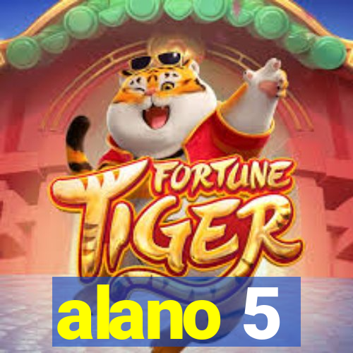 alano 5